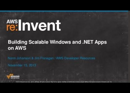 Build Scalable .NET Apps on AWS