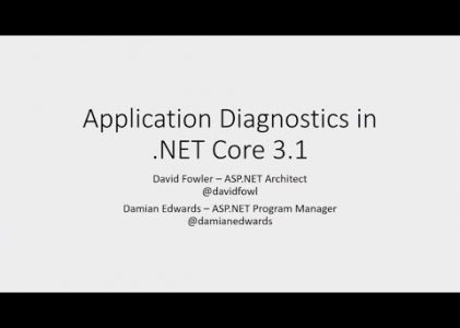 Application Diagnostics in .NET Core 3.1